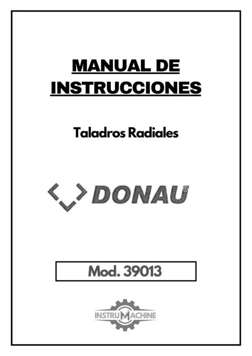 Donau mod. 39013-1 Manual Taladro DONAU 39013