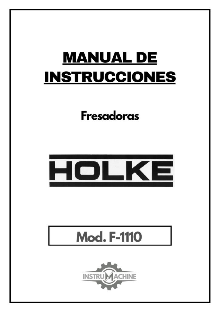 Portada Manual de instrucciones Fresadora HOLKE F-1110