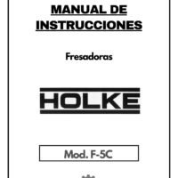 Manual de instrucciones Fresadora HOLKE F-5C