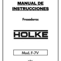Manual de instrucciones Fresadora HOLKE F-7V