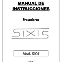 Manual de instrucciones y accesorios Fresadora FIXIS S101