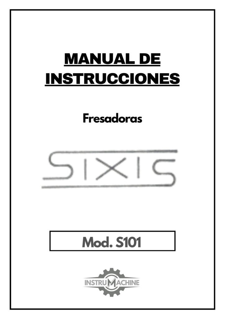 Portada Manual de instrucciones y accesorios Fresadora FIXIS S101