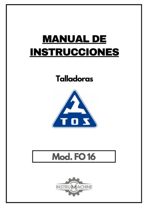 FO 16-1 Manual Talladora TOS FO 16