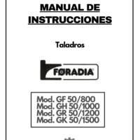 FORADIA MOD.GF50-1 Manual Taladro FORADIA GF 50/800 - GH 50/1000 - GR 50/1200 - GK 50/1500
