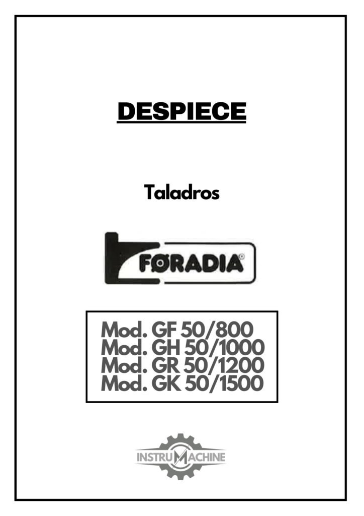 Portada Despiece Taladro FORADIA GF 50/800 – GH 50/1000 – GR 50/1200 – GK 50/1500