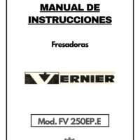 Manual de instrucciones Fresadora VERNIER FV 250EP.E