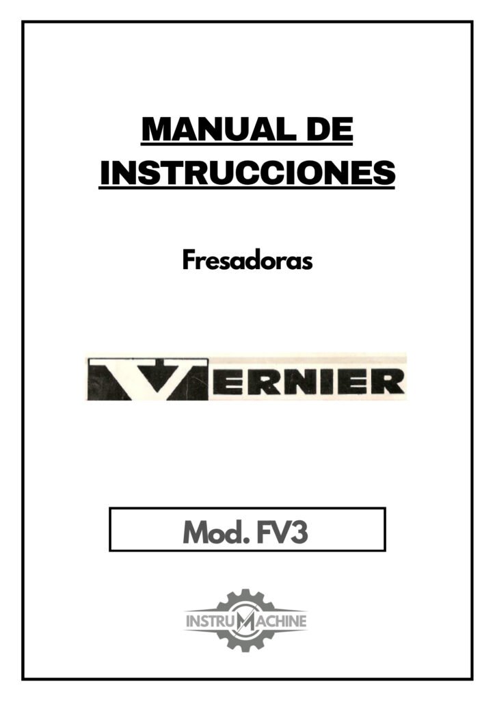 Portada Manual de instrucciones Fresadora VERNIER FV3