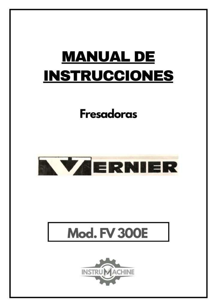 Portada Despieces mecánicos Fresadora VERNIER FV 300E