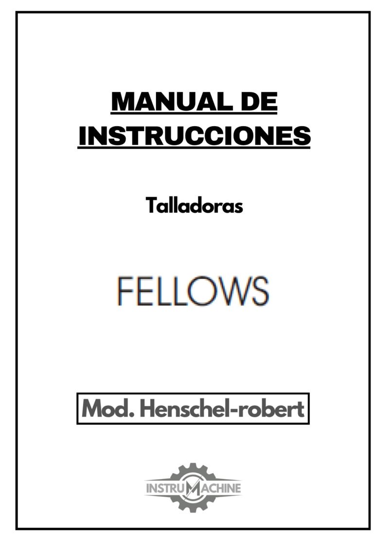 Manual Talladora FELLOWS Henschel-robert