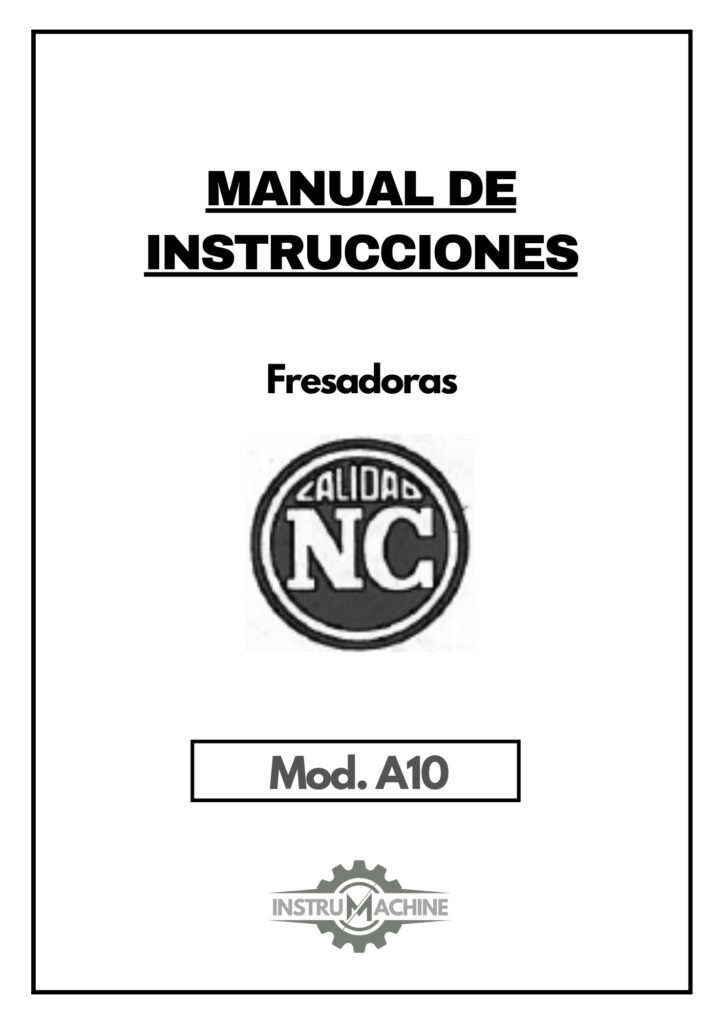 Portada Manual de instrucciones Fresadora NICOLAS CORREA A10