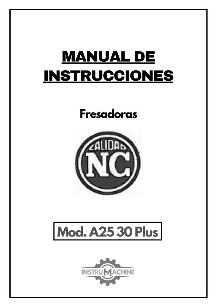 Portada Manual de instrucciones Fresadora NICOLAS CORREA A25 30 Plus