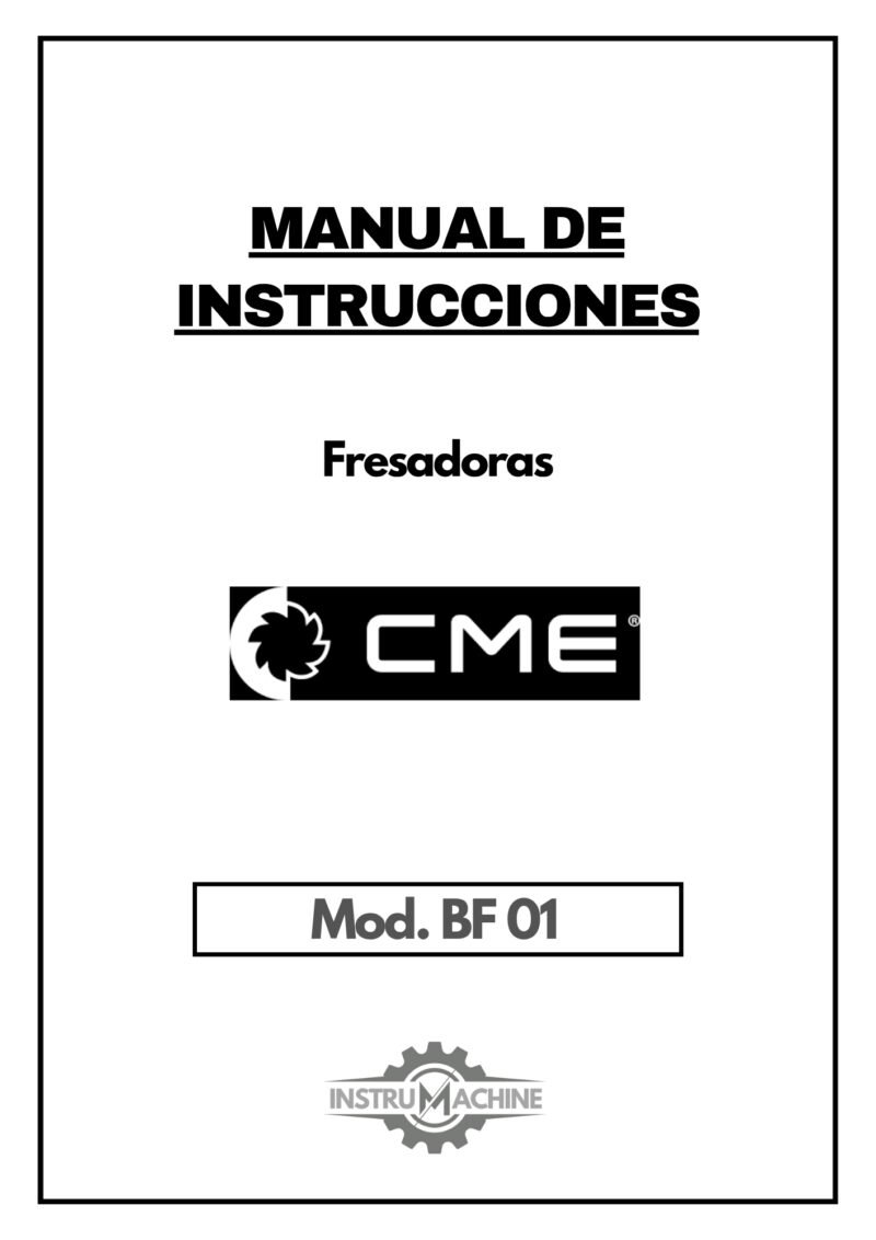 Manual de instrucciones + despieces Fresadora CME BF 01