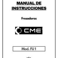 Manual de instrucciones Fresadora CME FU 1