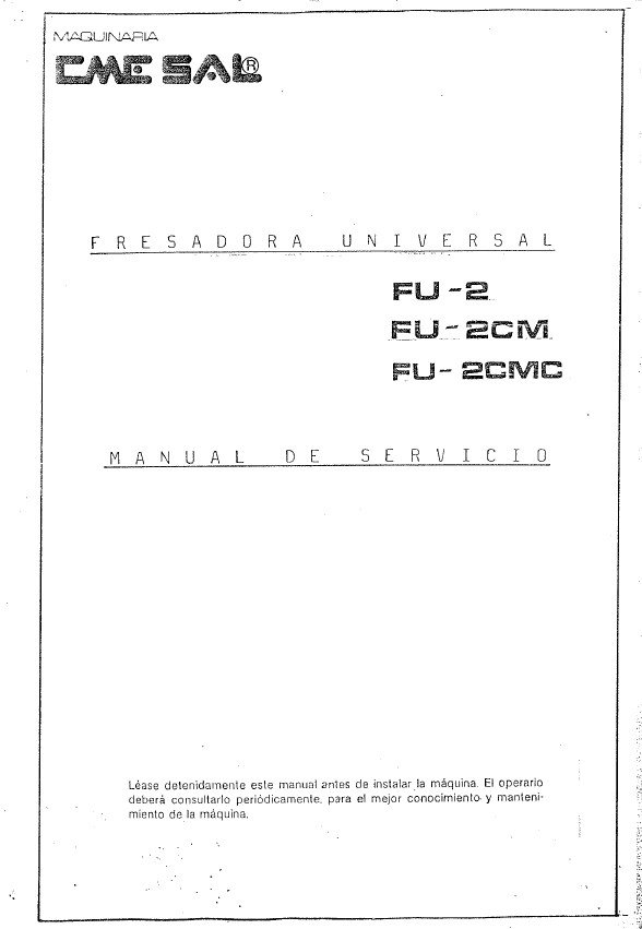 Manual de instrucciones Fresadora CME FU2-L, 2CMC, 2LCM, 2LCMC