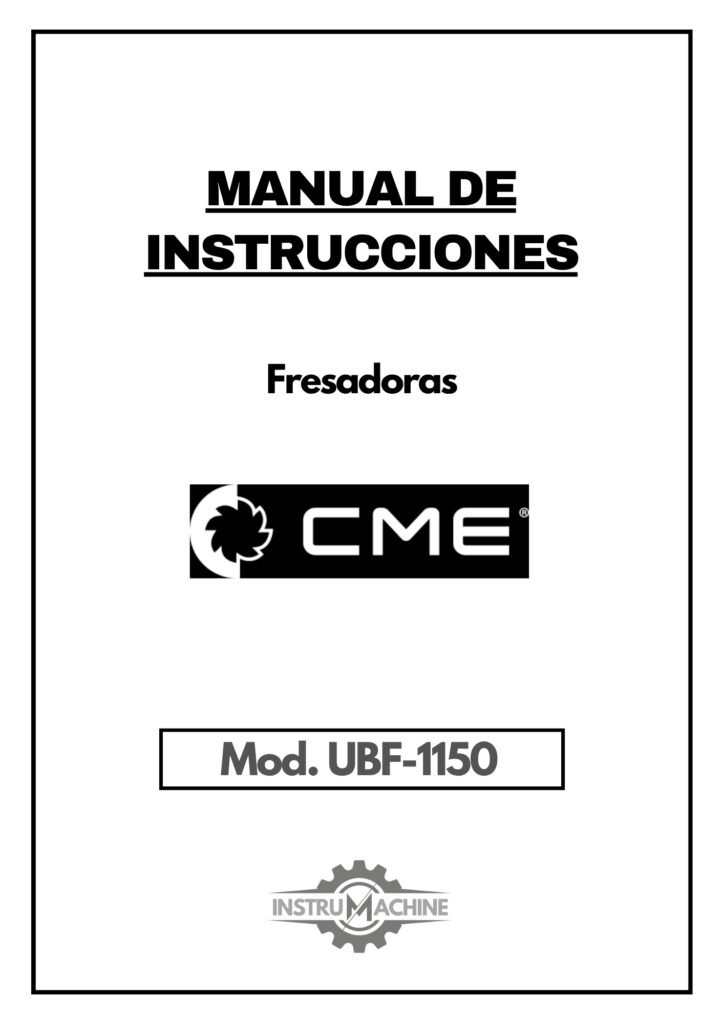 Portada Manual de instrucciones Fresadora CME UBF-1150 CNC