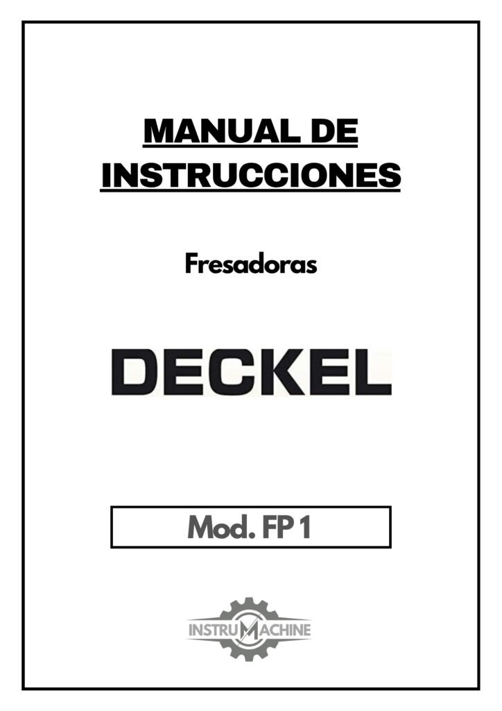 Portada Manual de instrucciones Fresadora DECKEL FP 1