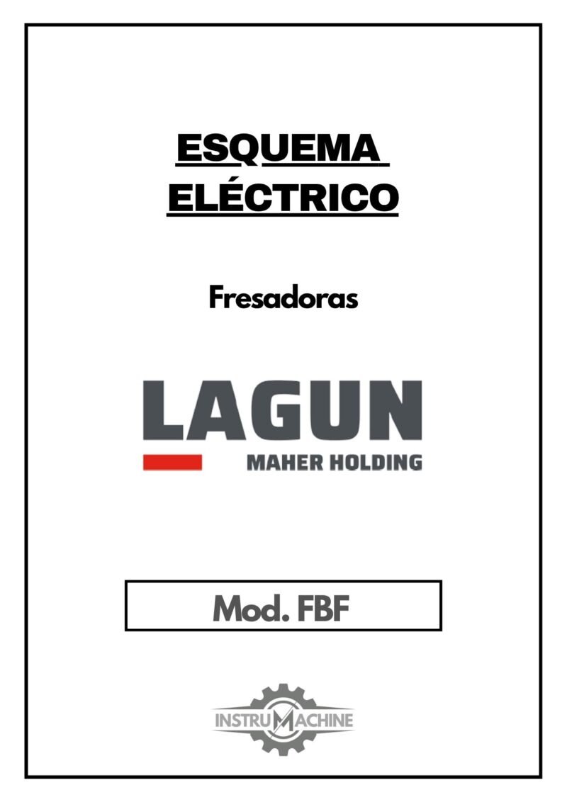 Fresadora Lagun FBF-1 Esquema eléctrico Fresadora LAGUN FBF