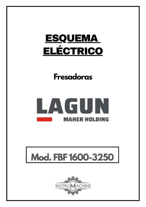 Manual de instrucciones Fresadora LAGUN FBF 1600-3250