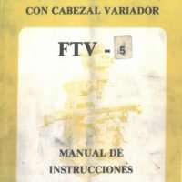 Manual de instrucciones Fresadora LAGUN FTV 5
