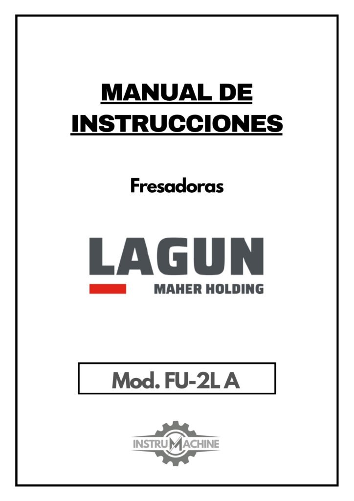 Portada Manual de instrucciones Fresadora LAGUN FU-2L A