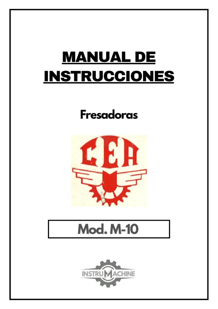 Portada Manual de instrucciones Fresadora CEA M-10