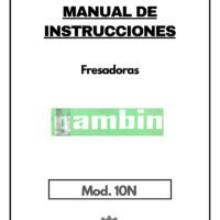 Gambin mod. 10N-1 Manual de instrucciones Fresadora GAMBIN 10N