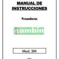 Manual de instrucciones Fresadora GAMBIN 2M