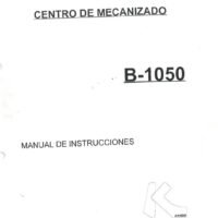 Kondia B 1050-3 Manual de instrucciones Centro de Mecanizado KONDIA B1050