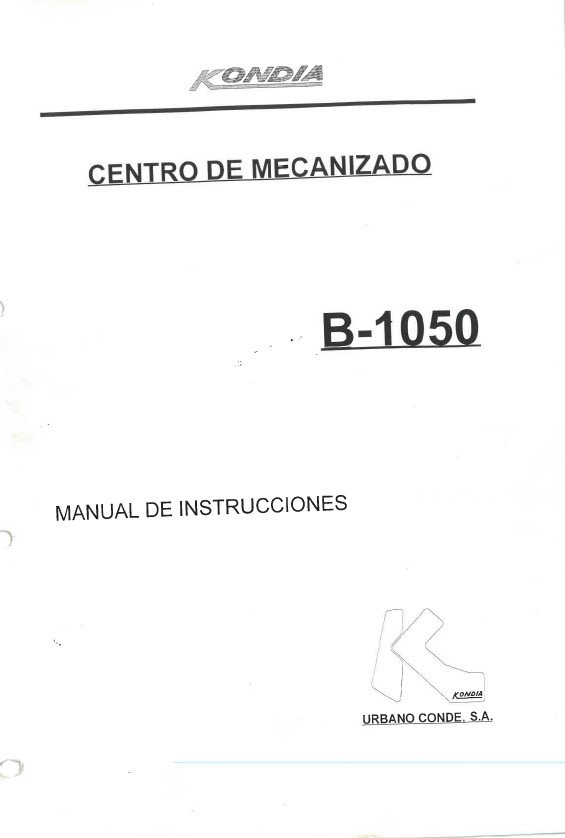 Kondia B 1050-3 Manual de instrucciones Centro de Mecanizado KONDIA B1050