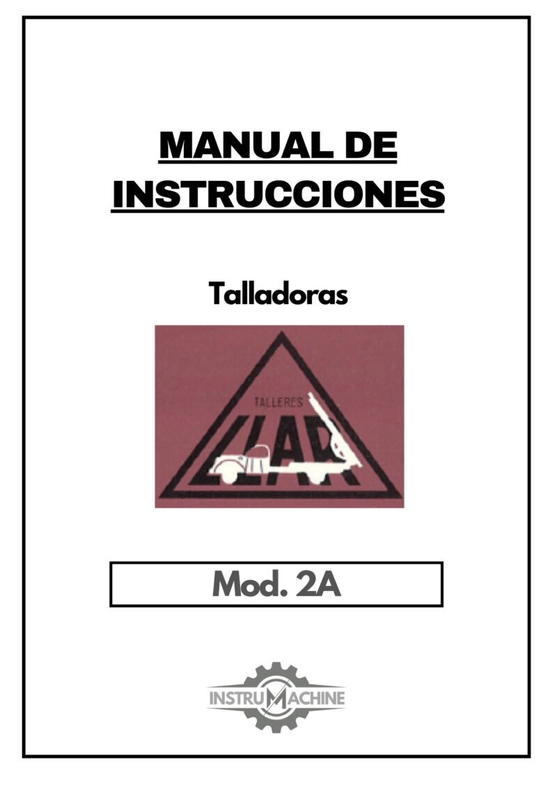 Manual Talladora LLAR 2A
