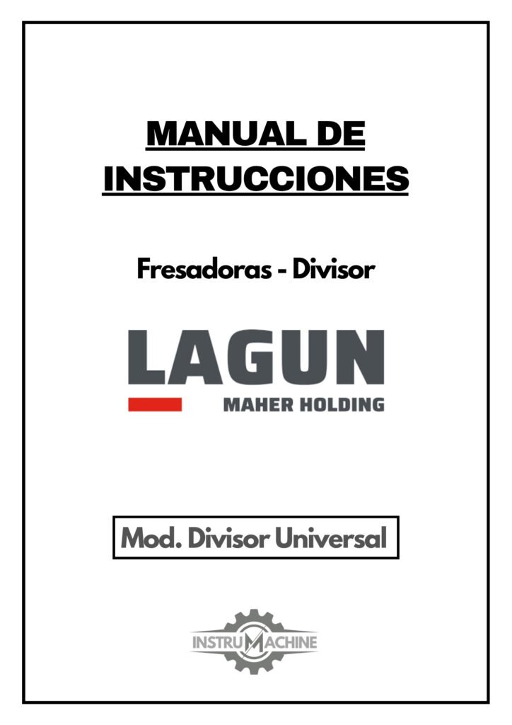 Portada Manual de instrucciones Fresadora LAGUN Divisor Universal