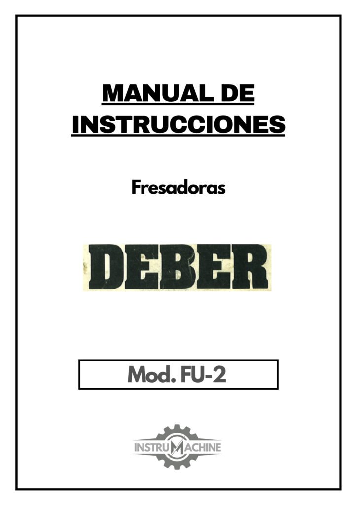 Portada Manual de instrucciones Fresadora DEBER FU-2