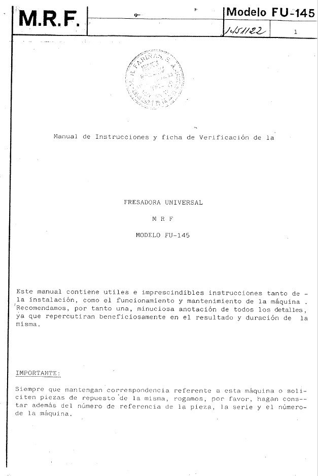 Libro instrucciones fresadora MRF145-2 Manual de instrucciones Fresadora MRF FU-145