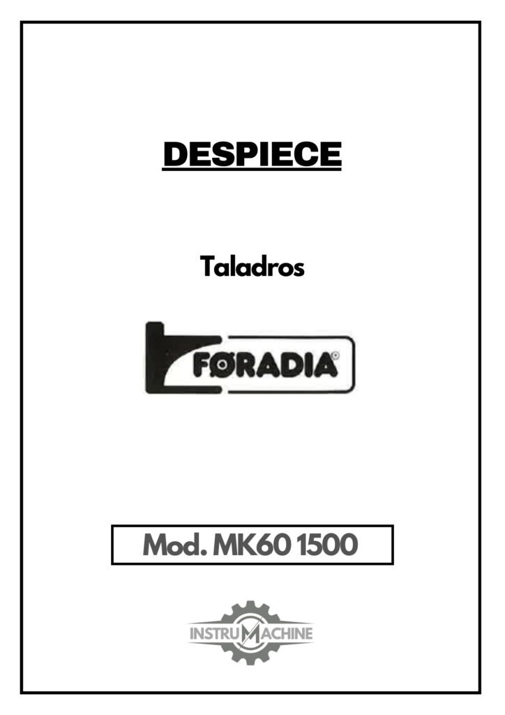 Portada Despiece Taladro FORADIA MK60 1500