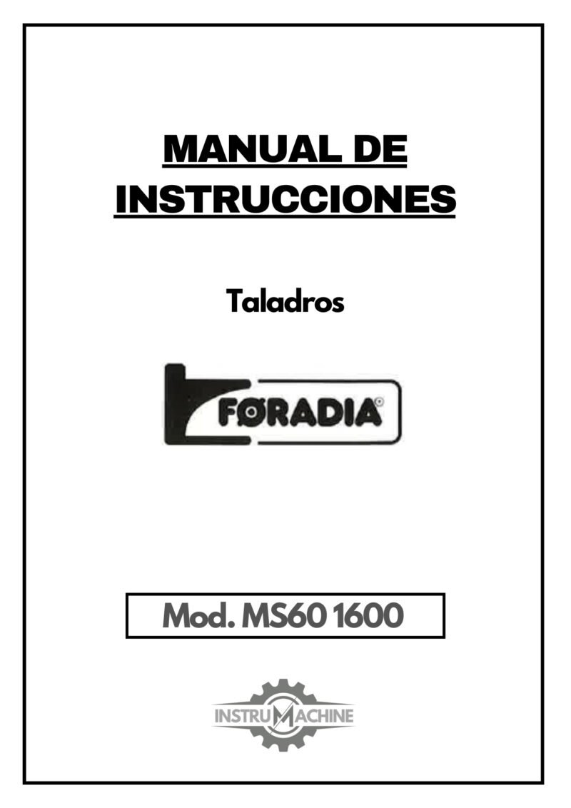 Manual Taladro FORADIA MS60 1600