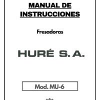 Manual de instrucciones Fresadora HURÓN MU-6