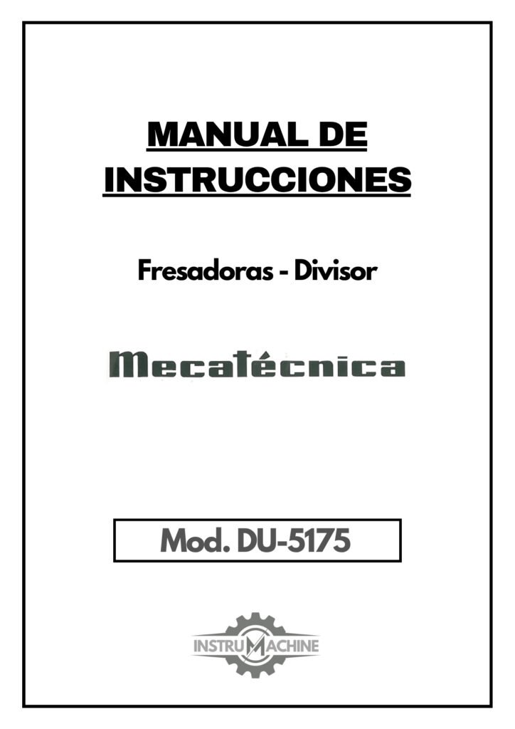Portada Manual de instrucciones Fresadora MECA DU-5175