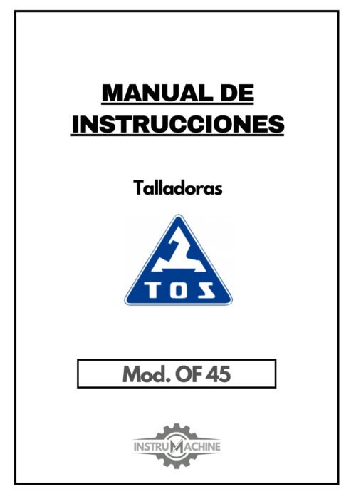 OF 45-1 Manual Talladora TOS OF 71