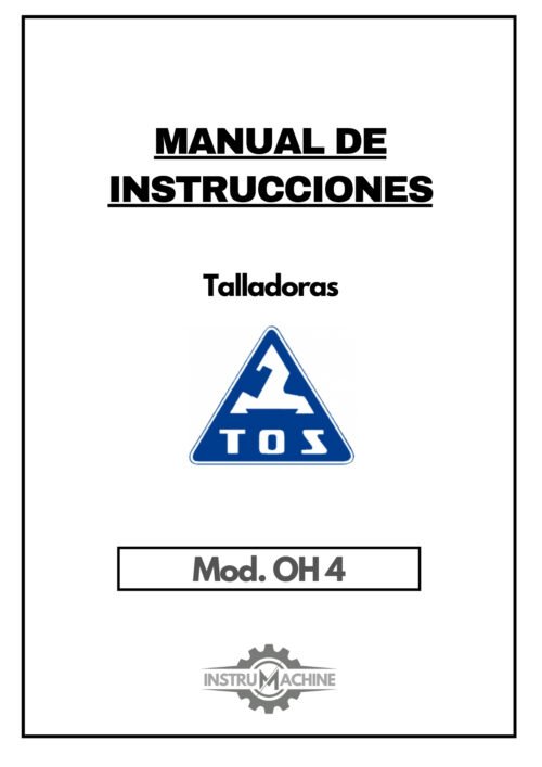 OH 4-1 Manual Talladora TOS OH 4