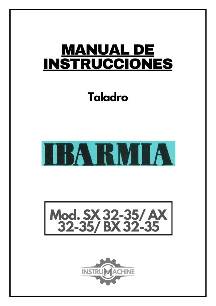 Portada Manual Taladro IBARMIA SX 32-35 / AX 32-35 / BX 32-35