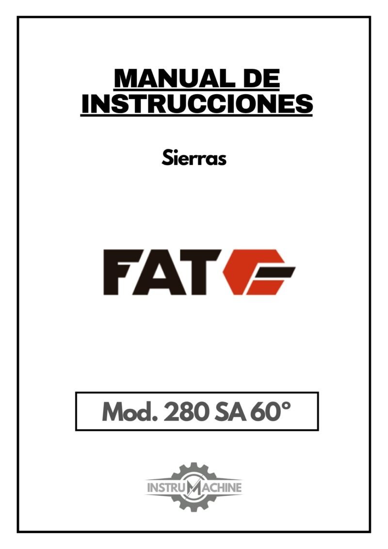 Sierra Fat mod. 280-1 Manual Sierra FAT-BIANCO 280 SA 60º