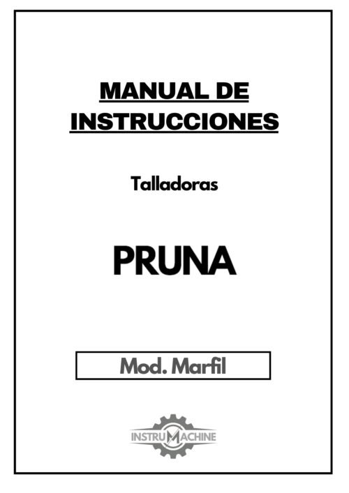 Talladora Pruna mod marfil Berga-1 Manual Talladora PRUNA Marfil