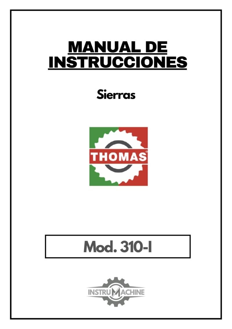Thomas mod. 3140-I-1 Manual Sierra THOMAS 310-I