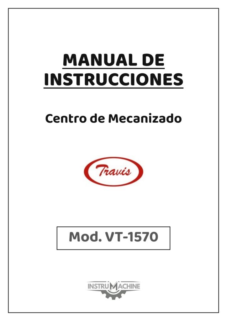 Portada Manual de instrucciones Centro de Mecanizado TRAVIS VT-1570