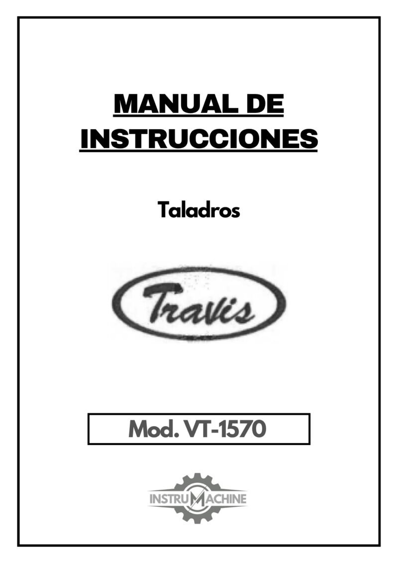 Travis mod. VT-1060 VT-1570-1 Manual de instrucciones Centro de Mecanizado TRAVIS VT-1570