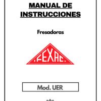 Manual de instrucciones Fresadora FEXAC UER