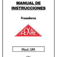 Manual de instrucciones Fresadora FEXAC UM