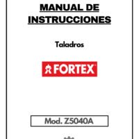 Manual Taladro FORTEX Z5040A
