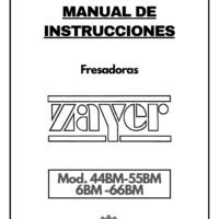Zayer 44BM-55BM-6BM -66BM-1 Manual de instrucciones Fresadora ZAYER 44BM-55BM-6BM -66BM