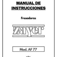 Manual de instrucciones Fresadora ZAYER AF 77
